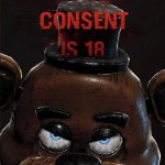 freddy fazbear the age of consent is 18