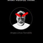 Angry Linus Torvalds