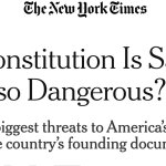 constitution dangerous