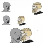 Yes chad whispers to wojak