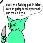 goblin dont care meme