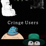 Based Users VS Cringe Users (Shadow_BenoitX style V2) template