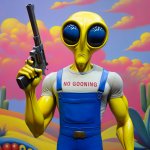 No gooning minion alien