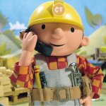 Bob the Builder