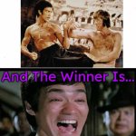 Bruce Lee vs. Chuck Norris | And The Winner Is... | image tagged in who would win winner,sports,martial arts,chuck norris,bruce lee,killing | made w/ Imgflip meme maker