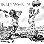 World War IV according to other people: