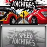 Super Speed Machines meme