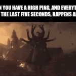 Hold on guys I'm laaaaaaaaaaaaaaaaaag-g-g-g-ging | WHEN YOU HAVE A HIGH PING, AND EVERYTHING YOU DID IN THE LAST FIVE SECONDS, HAPPENS ALL AT ONCE. | image tagged in gifs,lag,dr strange | made w/ Imgflip video-to-gif maker