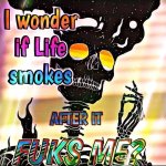 life smokes