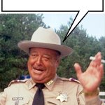 Sheriff Buford T. Justice says [Take #2]