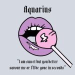 Aquarius Sucking Lolipop