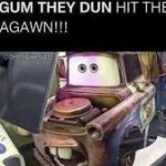 DAD GUM THEY DUN HIT THE PENTAGAWN meme