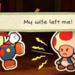 My wife left me