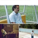 This is too real (also hi haven't been on here in a while lmao) | ME WAITING FOR THAT ONE CLASS TO BE OVER: | image tagged in memes,sad pablo escobar,relatable,school,fun | made w/ Imgflip meme maker