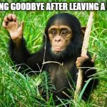 like and sub to xxmemegamerxx if u understand | ME SAYING GOODBYE AFTER LEAVING A FANDOM | image tagged in goodbye | made w/ Imgflip meme maker