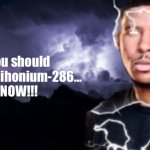 You should inhale Nihonium-286 now meme