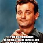 Alcohol vs Coffee | If you read someone's Facebook posts all day long, you can tell the approximate time they switched from coffee to alcohol. | image tagged in bill murray pointing finger | made w/ Imgflip meme maker