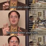 Dwight Rules