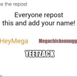 Continue the chain | YEETZACK | image tagged in allow this to be a chain of names | made w/ Imgflip meme maker