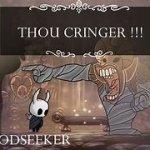 THOU CRINGER meme