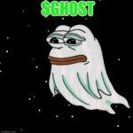 GHOST | $GHOST | image tagged in ghostpepe | made w/ Imgflip meme maker