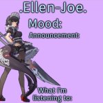 .Ellen-Joe.'s Announcement Temp meme