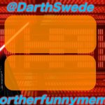 DarthSwede x Northerfunnymemes shared temp template