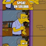 Pineapple Cat Sui | $PCAT ON SOLANA; $PCAT ON SUI | image tagged in moe throws barney | made w/ Imgflip meme maker