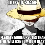 Luffy of Shame