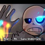 Sans with infinity gauntlet meme