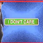 he doesn't care