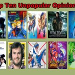 top ten unpopular opinions | image tagged in top ten unpopular opinions,unpopular opinion,pokemon,movies,street fighter,jack black | made w/ Imgflip meme maker