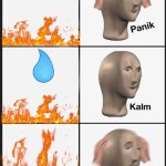 why does this happen tho? can anyone explain? | image tagged in memes,panik kalm panik,true,funny | made w/ Imgflip meme maker