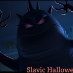 Scary Thaddeus Bile | Slavic Halloween | image tagged in scary thaddeus bile,slavic,slavic halloween | made w/ Imgflip meme maker