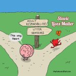 Heart and Brain Fork | Slavic Lives Matter | image tagged in heart and brain fork,slavic | made w/ Imgflip meme maker