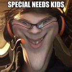 Weird Smile with Filter | POV OF THE SPECIAL NEEDS KIDS | image tagged in weird smile with filter | made w/ Imgflip meme maker