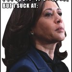 Kamala - Great Leader - BUT meme