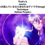 Hollow Purple meme