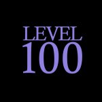 Level 100