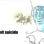 commit suicide meme