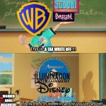 Warner Bros Discovery in a nutshell: | A TAX WRITE OFF; WARNER BROS DISCOVERY; A TAX WRITE OFF | image tagged in this is the 7th week in a row you've shown ultra lord in class | made w/ Imgflip meme maker