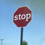 Lowercase Stop Sign template