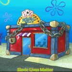 Magic Shop | Slavic Lives Matter | image tagged in magic shop,slavic | made w/ Imgflip meme maker