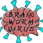 BRAIN WORM VIRUS