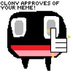 Clony Approves of Your Meme!