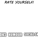 Image Title | image tagged in rate yourself | made w/ Imgflip meme maker