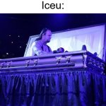 WE'RE GONNA HAVE A SPOOKY GOOD TIME! | October: *Begins*
Iceu: | image tagged in rising from coffin,funny,memes,iceu | made w/ Imgflip meme maker