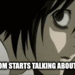 i do this every time | WHEN MOM STARTS TALKING ABOUT SCHOOL | image tagged in gifs,death note,school | made w/ Imgflip video-to-gif maker