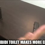 Ban Skididi toilet | ME; SKIBIDI TOILET; WHEN SKIBIDI TOILET MAKES MORE EPISODES | image tagged in gifs,funny | made w/ Imgflip video-to-gif maker