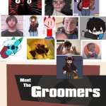 Meet the groomers October 2024 update again